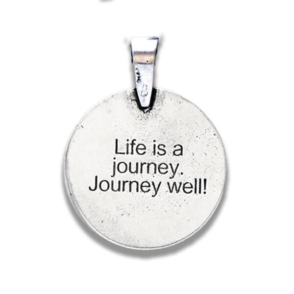 Life is a journey journey well pendant.